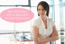 Loans for Bad Credit no Guarantor no Fees- Cash Even Without Guarantor